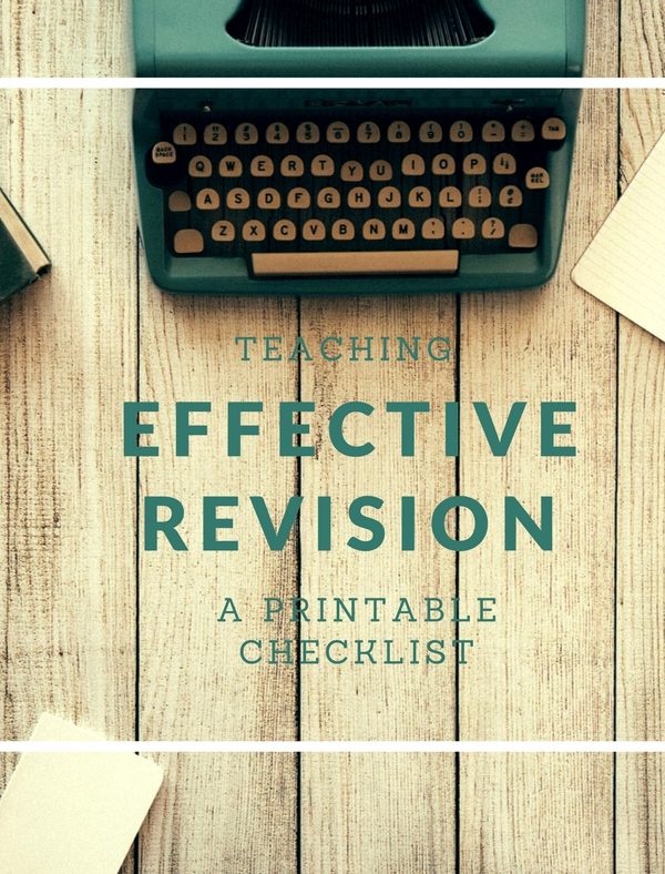 Effective revision looks at every aspect of a piece, not just grammar and spelling. It's a learned skill, but not often taught in schools or homeschool curricula Here's my printable checklist for effective revision.